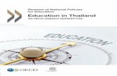 Education in Thailand: an OECD-UNESCO perspective ...unesdoc.unesco.org/images/0024/002457/245735E.pdf · Reviews of National Policies for Education Education in Thailand AN OECD‑UNESCO