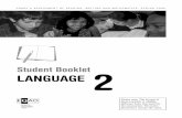 Student Booklet LANGUAGE 2 - · PDF fileSo it was no surprise that soon after the family moved to Toronto in 1921, Dorothy began writing poetry. ... 6 Student Booklet: Language 2