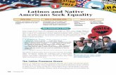 23.1 Latinos and Native Americans Seek Equality - pg. · PDF fileLatinos and Native Americans rose up to assert ... the Latino population in the United States grew from 3 ... Each