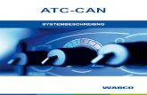 ATC-CAN - inform.wabco-auto.cominform.wabco-auto.com/intl/pdf/815/00/14/8150200143.pdf · Interner CAN-BUS ⇒ Digitaleingänge und Temperaturen werden an das Bedienteil übertragen