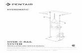 HYDR-O-RAIL SYSTEM - Pentair Water Literaturefiles.pentairliterature.com/hydromatic/E-03-358.pdf · 3 The hazardous location Hydr-O-Rail systems (optional) are designed for use with