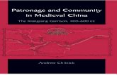 AnDrew ChiTTiCk Patronage and Community - ZODMLAndrew_Chittick]_Patronage... · SUNY P R E S S SUNY Patronage and Community in Medieval China Andrew Chittick The Xiangyang Garrison,