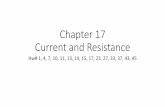 Chapter 18 Current and Resistance - faculty.etsu.edufaculty.etsu.edu/espino/courses/GP2/ch17notes.pdf · Current: I = ∆Q/∆T. SI unit of current is the Ampere (A) 1 Ampere = 1
