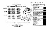 jkx90b4 - · PDF filetm 3-4240-279-10 c2 change no. 2 headquarters department of the army washington, d. c., 9 december 1994 operator’s manual for mask, chemical-biological field