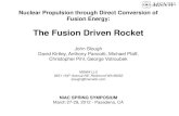 The Fusion Driven Rocket - Amazon S3 · PDF fileLarge payload mass fraction ... expression is obtained from adiabatic scaling laws (4) ... Mission Parameters with The Fusion Driven