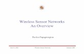 Wireless Sensor Networks An Overviepavlos/papers/unpublished/papageorgiou03sensors... · July 16, 2003 Wireless Sensor Networks Summer 2003 Pavlos Papageorgiou Wireless Sensor Networks