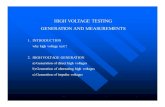 HIGH VOLTAGE TESTING GENERATION AND MEASUREMENTS …libvolume3.xyz/electrical/btech/semester7/highvoltageengineering/... · HIGH VOLTAGE TESTING GENERATION AND MEASUREMENTS 1. ...