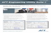 AFT Engineering Utility Suite 2 - Pipe Flow · PDF fileSimplify Your Job with These Eight Utility Programs That Help You with Everyday Calculations Compressible Flow Pipe Sizing Utility