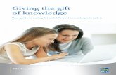 Giving the gift of knowledge - RBC Royal  · PDF fileGiving the gift . of knowledge. Your guide to saving for a child’s post-secondary education