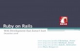 Ruby on Rails - Marc's Blogblog.marc-seeger.de/assets/2008/12/02_Ruby_on_Rails-Rails.pdf · Christian Feser, Michael Kram, Jakob Schröter, Marc Seeger agenda •Ruby on Rails?! •Projekt: