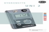 Hydromette UNI 2 - gann.de · PDF fileHydromette UNI 2 7 Das Messgerät darf im Wohn- und Gewerbebereich betrieben werden, da für die Störaussendung (EMV) die schärfere Grenzklasse