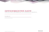 OFFICEMASTER GATE - ferrari-  · PDF filegen mit Microsoft Exchange Server 2013/2010/2007 UM und Microsoft Lync Server 2013/2010 zu verbinden