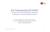 EA Frameworks &TOGAF - Hasso Plattner Institute · PDF fileframeworks than just EAM frameworks • TOGAF is one of more than 50 EAM Frameworks ... Oracle, Hitachi, HP, Orbus Software,