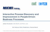 Interactive Process Discovery and Improvement in People ... · PDF fileKrumeich, Werth, Loos (2014): Interactive Process Discovery and Improvement in People-Driven Processes Zwei unterschiedliche