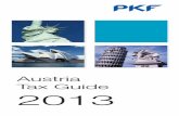 Austria Tax Guide 2013 - PKF International pkf tax guide 2013.pdf · Austria Tax Guide 2013. ... and the country’s personal tax regime. ... PKF member firms are organised into five