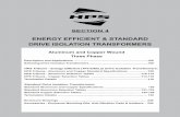 ENERGY EFFICIENT & STANDARD DRIVE ISOLATION TRANSFORMERS · PDF fileENERGY EFFICIENT & STANDARD DRIVE ISOLATION TRANSFORMERS ... Aluminum Selection Tables ... Anti-Vibration Pads &