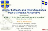Soldier Lethality and Wound Ballistics from a Swedish ... · PDF fileSwedish wound ballistic research 4Large study in the 1970’s concluded that human and pig muscles were similar.