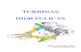 11Turb Hidraulica -#E8BFE5kimerius.com/app/download/5780662686/Turbinas+Hidráulicas+2.pdf · CLASIFICACIÓN DE LAS TURBOMAQUINAS HIDRÁULICAS Una primera clasificación de las turbomáquinas