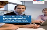 Bosch Security and Communications Training Academy · PDF fileBosch Security and Communications Training Academy North America Course Catalog