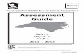 North Carolina READY End-of-Course Assessment · PDF fileReview the Checklist of Required Test Materials ... Highlight, Unhighlight, ... administration of the Math I and the Biology