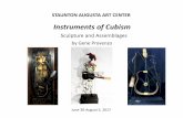 STAUNTON AUGUSTA ART CENTER -    his exhibit, Instruments of Cubism, was begun in 2014. The works included at the Staunton Augusta Art Center ( , Staunton
