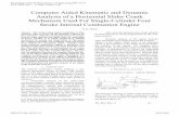 Computer Aided Kinematic and Dynamic Analysis of a ... · PDF fileComputer Aided Kinematic and Dynamic Analysis of a Horizontal Slider Crank Mechanism Used For Single-Cylinder Four