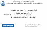 Introduction to Parallel Programming - Новости · PDF fileBubble Sort Shell Sort ... Nizhny Novgorod, 2005 Introduction to Parallel Programming: Parallel Methods for Sorting