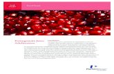 Pomegranate Juice Adulteration - For The · PDF filePomegranate Juice Adulteration Introduction Pomegranate juice’s popularity has skyrocketed in the last 10 years. This has been