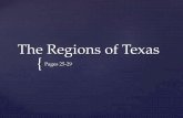 The Regions of Texas - s3. · PDF fileThere are 4 regions of Texas. These include the Coastal Plains, the North Central Plains, the Great Plains, and Mountains and Basins. The Regions