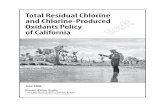 Total Residual Chlorine and Chlorine-Produced Oxidants ... · PDF fileTotal Residual Chlorine and Chlorine-Produced Oxidants Policy of California June 2006 Division of Water Quality