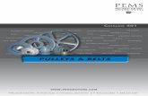 PULLEYS & BELTS - Precision Electric Motor Sales Catalog 401-web.pdf · PEMSis pleased to announce Power Drive as our newest line of pulleys. The Power Drive line of pulleys offer