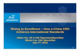 Rising to ExcellenceRising to Excellence – How a China ... · PDF fileSOP-DM-14 SAE Reconciliation SOP-DM-15 External Central Lab Data Handling SOP-DM-16 Database Quality Control