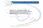 Africa’s Challenges in International Trade and Regional ... · PDF fileAFRICA’S CHALLENGES IN INTERNATIONAL TRADE & REGIONAL INTEGRATION 5 SAIIA OCCASIONAL PAPER NUMBER 32 terms
