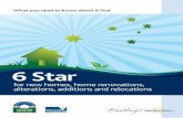 6 Star - ESD Report - Green Rate - 6 Star Energy · PDF file6 Star for new homes, home renovations, alterations, additions and relocations What you need to know about 6 Star Need more