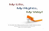 My Life, My Rights, My Way! - Mass. · PDF file1 My Life, My Rights, My Way! A Guide for Massachusetts Self-Advocates . Department of Developmental Services . Office for Human Rights