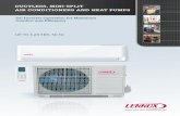 DUCTLESS, MINI-SPLIT AIR CONDITIONERS AND · PDF fileDC Inverter Operation for Maximum Comfort and Efﬁ ciency UP TO 3.23 EER, 50 Hz DUCTLESS, MINI-SPLIT AIR CONDITIONERS AND HEAT