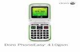 Doro PhoneEasy 410gsm - Save Money: Compare Phones · PDF fileDoro PhoneEasy ® 410gsm. 1 2 3 4 5 6 7 8 9 10 11 14 13 12 15 16 20 21 17 18 19 20 17 18 21 ... If PIN and PUK codes were