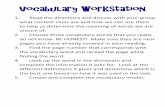 Vocabulary Workstation - · PDF fileClimax - The most dramatic part of a story. ... necessarily mean the problem has been solved; ... Mood - Mood refers to the general sense or feeling