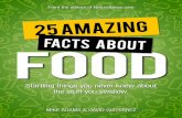 Truth Publishing International, Ltd - Natural News · PDF file25 Amazing Facts About Food - from the editors of NaturalNews.com 7 AmAzing FAct # High-fructose corn syrup, found in