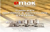 · PDF filemðK REFINING & RECYCLING   TURN-KEY REFINING & RECYCLING SYSTEMS Refining and Recycling Solutions for Gold, Silver, Platinum, Palladium