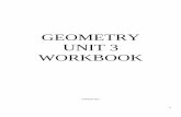 GEOMETRY UNIT 3 WORKBOOK - Community Unit … 3 WB... · GEOMETRY . UNIT 3 WORKBOOK . ... list all pairs of congruent angles and write a proportion that relates the corresponding