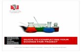 GUIDE TO COMPLETING YOUR SCIENCE FAIR  · PDF fileGUIDE TO COMPLETING YOUR SCIENCE FAIR PROJECT. 2 ... B. Project Data Book ... Hypothesis