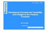 Developing Commercial Capability - · PDF fileDeveloping commercial capability and insight in the finance function 2 Session outline 1. Context: changing focus 2. Understanding commercial