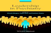 Leadership in Psychiatry - download.e- · PDF fileLeadership in psychiatry / edited by Dinesh Bhugra, ... Cover design by Sarah Dickinson ... the Sheppard Pratt Experience,