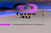 ORGANISATION PROFILE - Tyres 4U · PDF fileOrganisation Profile 5 Solid Plus 6 Tyreright 7 Ten-24 8 Supplier Profiles 9-14 Staff Profiles 15-21 ... • Special Purpose Tyres, Mower
