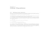 Chapter 2 Linear Equations - UCSB Computer Sciencegilbert/cs290iSpr2003/MolerLU.pdf · lution of a system of simultaneous linear equations, ... 4 Chapter 2. Linear Equations ... more
