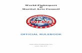 OFFICIAL RULEBOOK - ki · PDF fileWorld Fightsport & Martial Arts Council OFFICIAL RULEBOOK   Edition May 2010