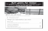 butt joint worksheet - WikiEducator · PDF fileThis worksheet is about butt joints for joining pieces of timber. It tells you the good and bad points about these joints ... butt joint