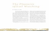 The Pleasures of Soil Watching - Soil Science at UW-Madisonsoils.wisc.edu/facstaff/barak/fdh/The_Pleasures_of_Soil_Watching.pdf · The Pleasures of Soil Watching by Francis D. Hole