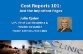 Just the Important Pages Julie Quinn - NARHCnarhc.org/wp-content/uploads/2016/03/Day-1-AM-Late.pdf · Just the Important Pages Julie Quinn CPA, VP of Cost Reporting & Provider Education